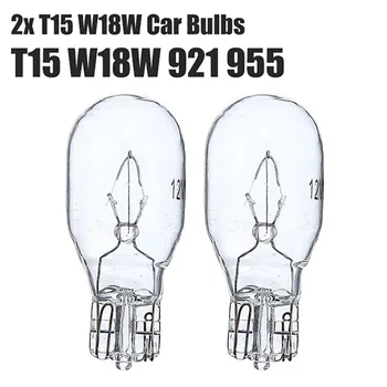 2stk T15 W16W 921 955 16W Bilen blinklys Lys Auto Clear Bremse Vende Hale Fog Lamp Bulb