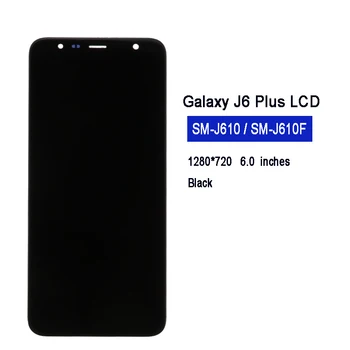 6.0 tommer Originale Samsung Galaxy J6 Plus J610 SM-J610F J610FN LCD-Skærm Touch screen Montering til Samsung J6+ lcd-skærm 159629