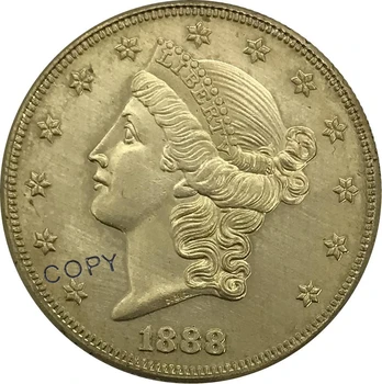 S 1888 Usa 20 Tyve Dollars Frihed Hoved Double Eagle med mottoet Guld mønt Messing Samleobjekter Kopi Mønt 20807