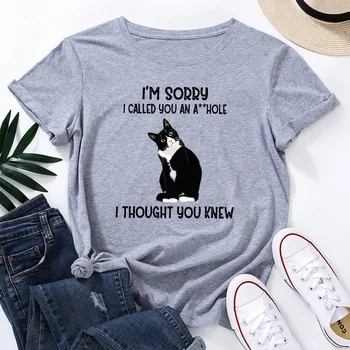 Jeg er Ked af, at jeg Kaldte Dig Kat Animal Pet Graphic Tee Toppe Kvinder kortærmet Crewneck Sommer Bomuld T-Shirts Kvindelige Tøj Shirt
