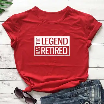 Legenden er gået på pension t-shirt med sloganet kvinder mode ren bomuld casual unge hipster grunge tumblr tees citat vintage gave toppe 62867